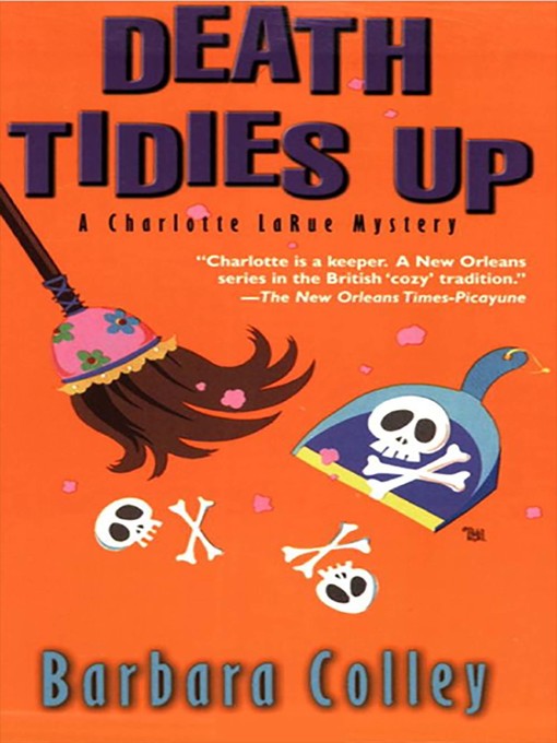 Title details for Death Tidies Up by Barbara Colley - Available